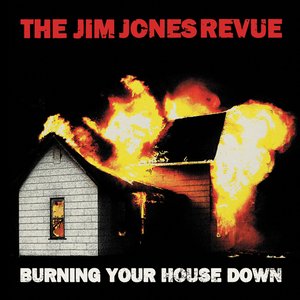 Image for 'Burning Your House Down'