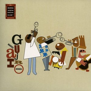 Image for 'Buena Vista Social Club Presents Manuel 'Guajiro' Mirabal'