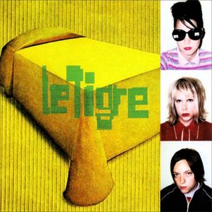 Image for 'Le Tigre [Explicit]'