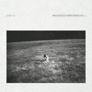 'Apologie du temps perdu, Vol. 1'の画像