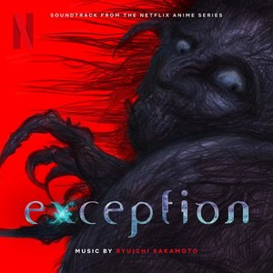 Bild für 'Exception (Soundtrack from the Netflix Anime Series)'