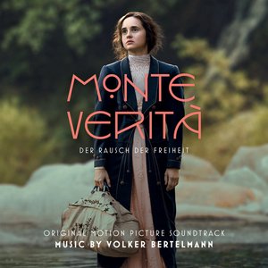 Bild för 'Monte Verità (Original Motion Picture Soundtrack)'