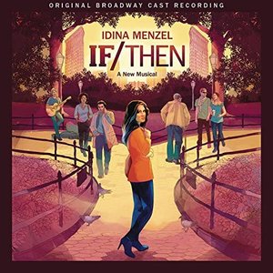 Imagem de 'If/Then: A New Musical (Original Broadway Cast Recording)'
