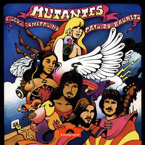 Image for '"Mutantes E Seus Cometas No Pais Do Baurets"'