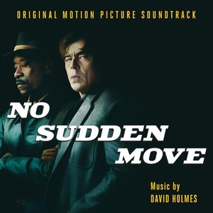 Image for 'No Sudden Move (Original Motion Picture Soundtrack)'