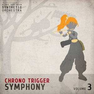 Image for 'Chrono Trigger Symphony, Vol. 3'