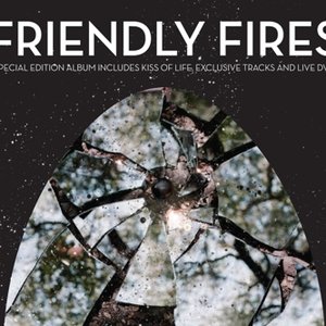 Image for 'Friendly Fires [CD/DVD] [Deluxe Edition] Disc 2'