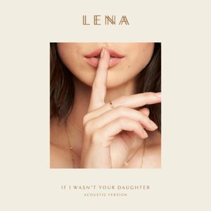 Image for 'If I Wasn't Your Daughter (Acoustic Version)'