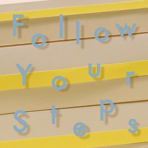 'Follow Your Steps (Feat. BIBI)'の画像