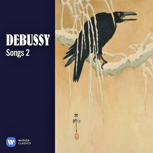 Immagine per 'Debussy: Songs, Vol. 2'