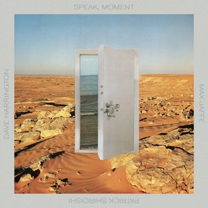 Image for 'Speak, Moment'