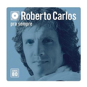 Image for 'Box Roberto Carlos Anos 80'
