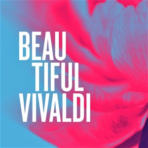 Image for 'Beautiful Vivaldi'