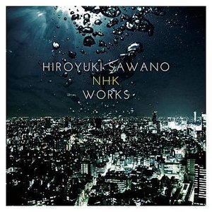 Imagem de 'Hiroyuki Sawano NHK Works'