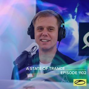 Image for 'ASOT 1102 - A State Of Trance Episode 1102'