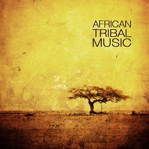 Image for 'African Tribe - African Tribal Music'