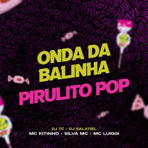 Изображение для 'Onda da Balinha, Pirulito Pop'