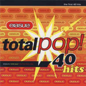 Image for 'Total Pop! - The First 40 Hits (Deluxe Edition;Remastered)'