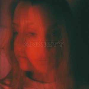 Image for 'Anxiety'