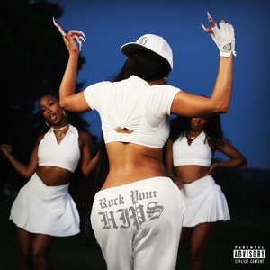 “rock your hips (with Saweetie)”的封面