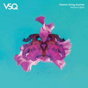 “Vitamin String Quartet Performs Bjork”的封面