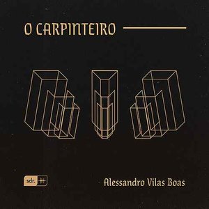 Image for 'O Carpinteiro (Ao Vivo)'