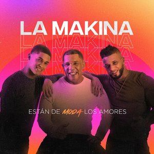 Image for 'La Makina'