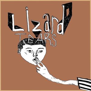 Image for 'Lizard Tears'