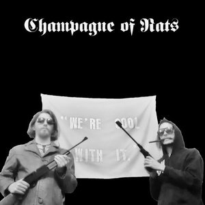 Zdjęcia dla 'CHAMPAGNE OF RATS'