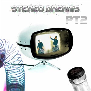 Image for 'Stereo Dreams, Pt. 2'