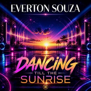 Image for 'Dancing Till The Sunrise'