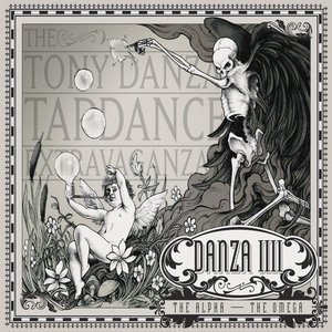 Image for 'Danza IIII: The Alpha – The Omega'