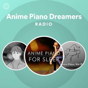 Image for 'Anime Piano Dreamers'