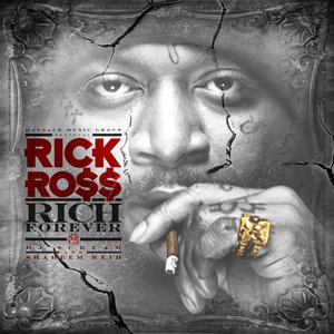 Imagem de 'Rick Ross - Rich Forever'