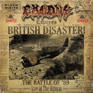 Immagine per 'British Disaster: The Battle of '89 (Live At The Astoria)'