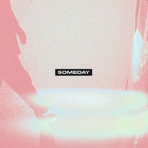 Image for 'Someday'