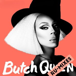 Image for 'Butch Queen: Ru-Mixes'