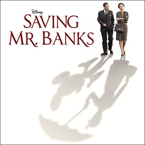 Image for 'Saving Mr. Banks (Original Motion Picture Soundtrack)'