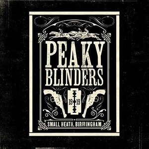 Image for 'Peaky Blinders (Original Music From The TV Series)'