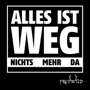 Изображение для 'Alles ist weg'