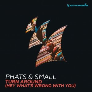 Image for 'Turn Around (Hey What's Wrong With You)'