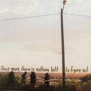 Imagem de 'Once More, There Is Nothing Left to Figure Out'