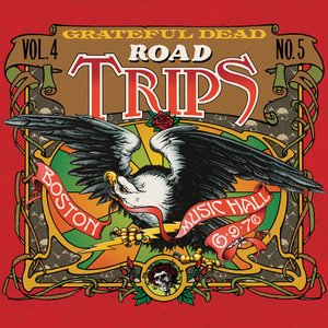 Image for 'Road Trips Vol. 4 No. 5: Boston Music Hall, Boston, MA 6/9/76 & 6/12/76 (Live)'