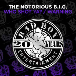 'Who Shot Ya? / Warning' için resim