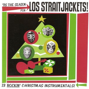 Image for 'Tis the Season for Los Straitjackets'