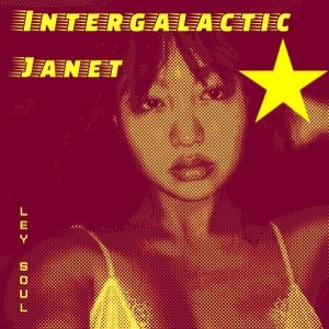 Imagen de 'Intergalactic Janet - Single'