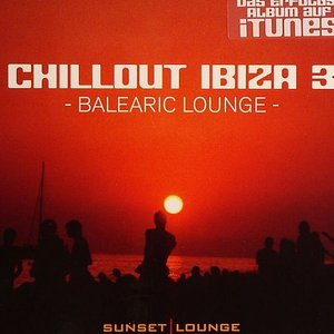 Image for 'Chill Out Ibiza Vol.3 (Balearic Lounge)'
