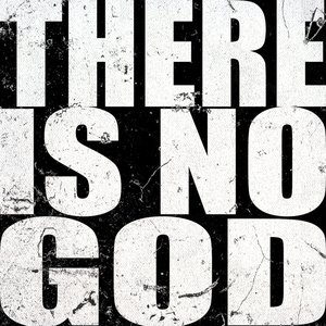 Imagen de 'THERE IS NO GOD'