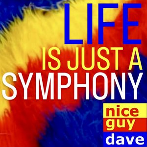 Image for 'Life Is Just A Symphony'