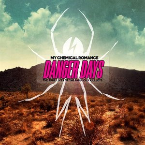 Image for 'Danger Days The True Lives Of The Fabulous Killjoys'